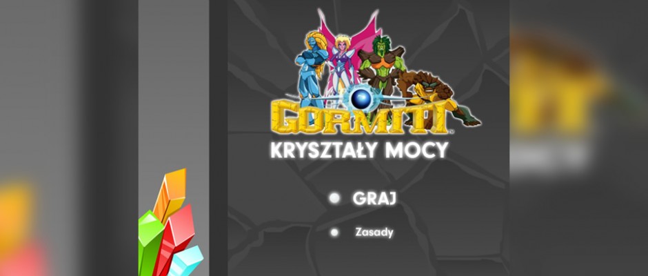 Gormiti Kryształy Mocy is a game for TeleToon+ website where user must match groups od the same types of crystals. Players can see some greate special effects (ice, flame, broken crystals, fan).